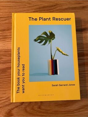 The Plant Rescuer Sarah Gerrard-Jones Hardcover Houseplant Care Book